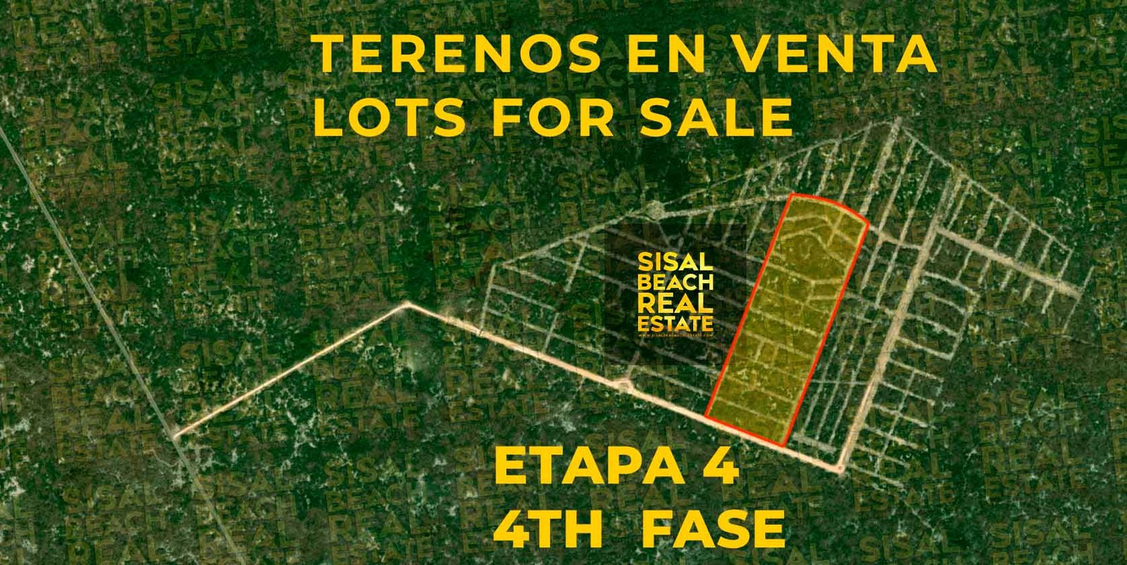 Foto satelital del desarrollo aldea sisal con calles trazadas marcando el poligono de la etapa 4 en venta lotes disponibles 2026