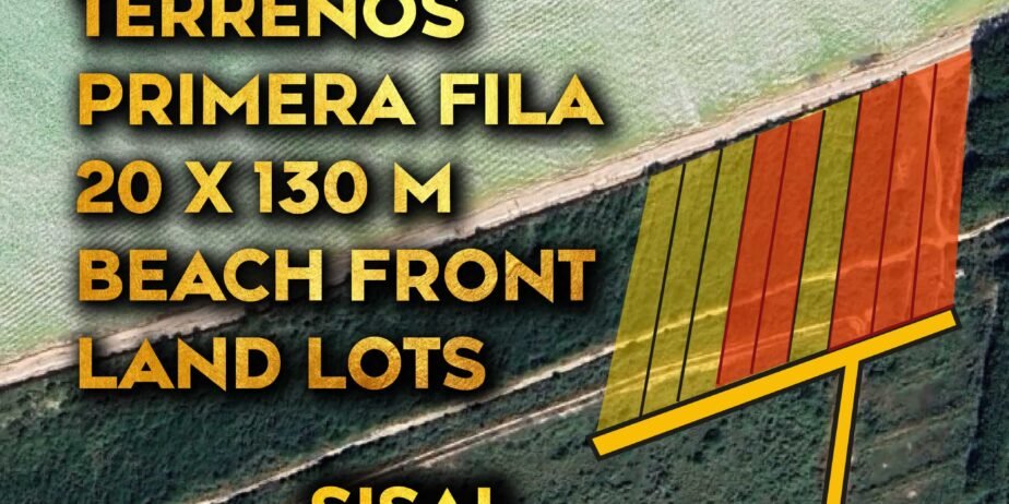 Terrenos frente de playa primera fila en Sisal Yucatán 20x130m 2,600 m² ($13,000,000.°°mxn) últimos 4 lotes disponibles