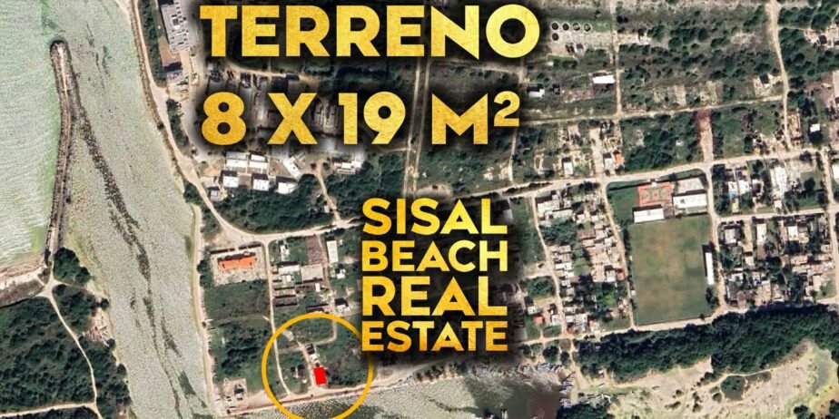 Terreno en Sisal Yucatán 152m² 8x19m $950,000.°° MXN a orilla del futuro club de yates actual puerto de abrigo