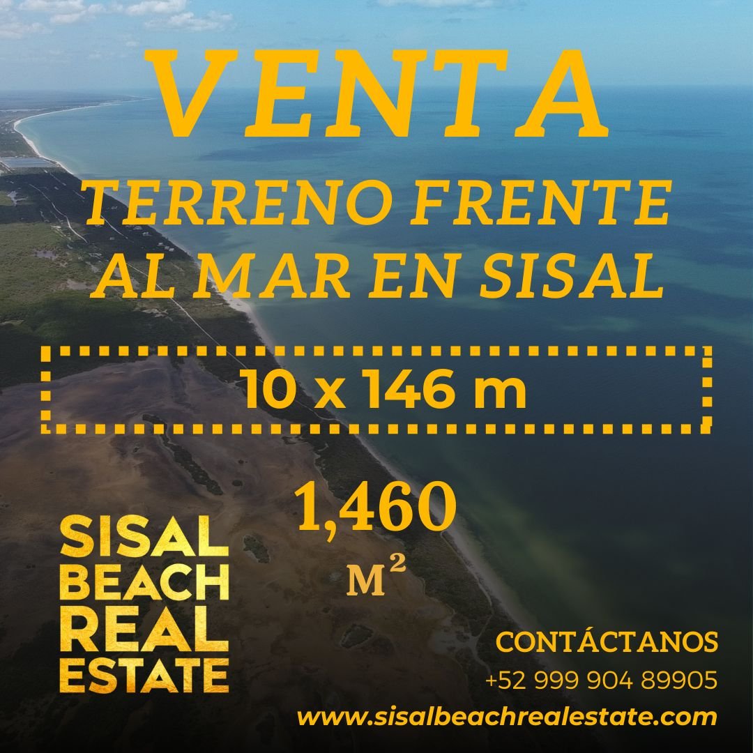 Terreno frente al mar en Sisal Yucatán 10x146m (1,460m²) $6,600,000.°°MXN