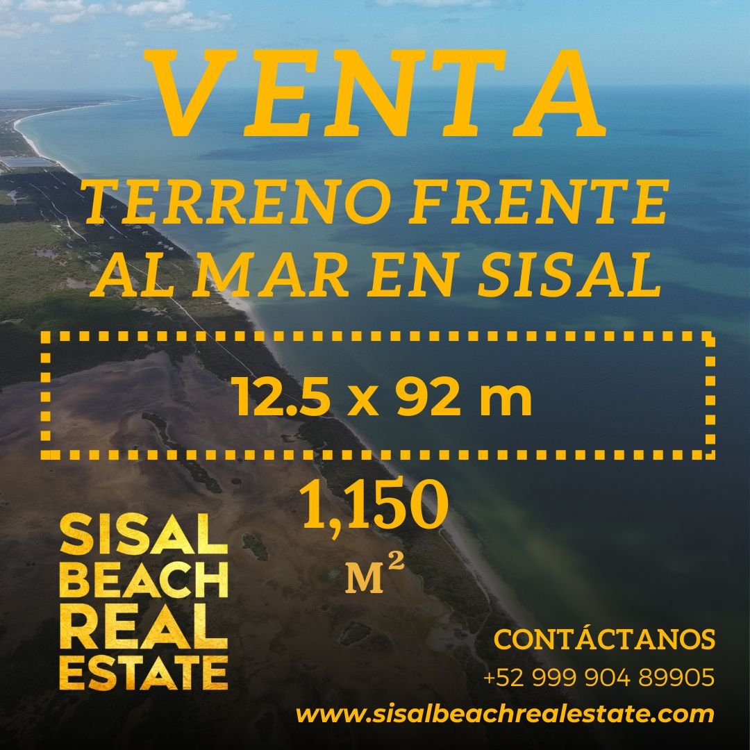 Terreno frente al mar en Sisal 12.5 x 92 m (1,150m) $6,750,000.°° MXN