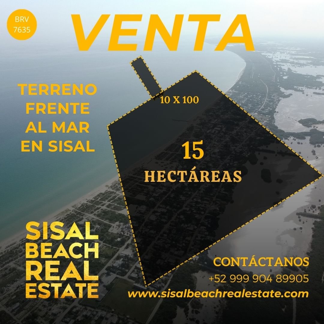 Terreno en venta en Sisal Yucatán (macro-lote ideal para desarrollador) 15 hectáreas $200,000,000.°°MXN en segunda fila con acceso a la playa a través de un terreno frente al mar de 10x100m