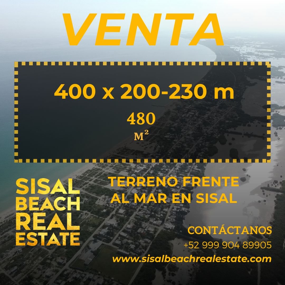 Terreno en venta en Sisal Yucatán (macro-lote) ideal para desarrolladores 400 x 200 a 230 (80,000m²) $380,000,000.°°MXN